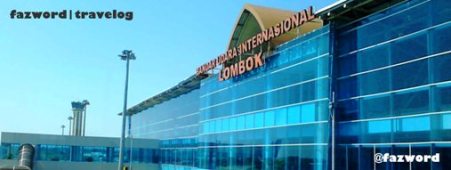 Lombok International Airport | Doc: Fazword